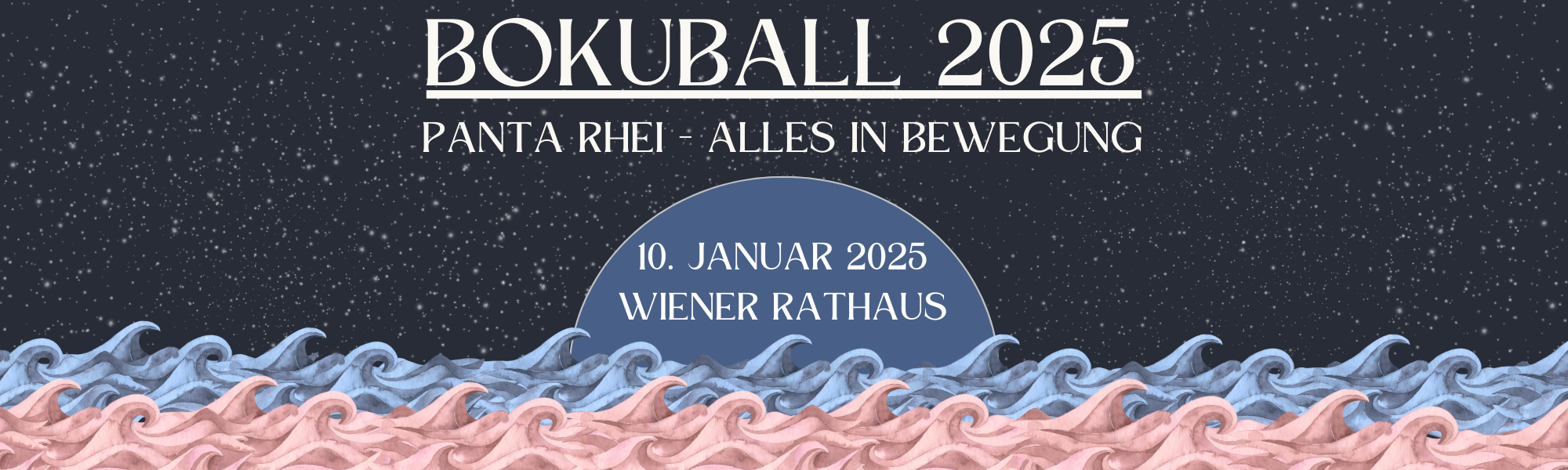 Boku Ball 2025 - Panta Rhei - Alles in Bewegung - 10.Januar 2025 - Wiener Rathaus