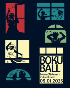 Plakat des BOKU Balls 2026. Motto: Lebens(t)räume - Zukunft tanzt Datum: 09.01.2026