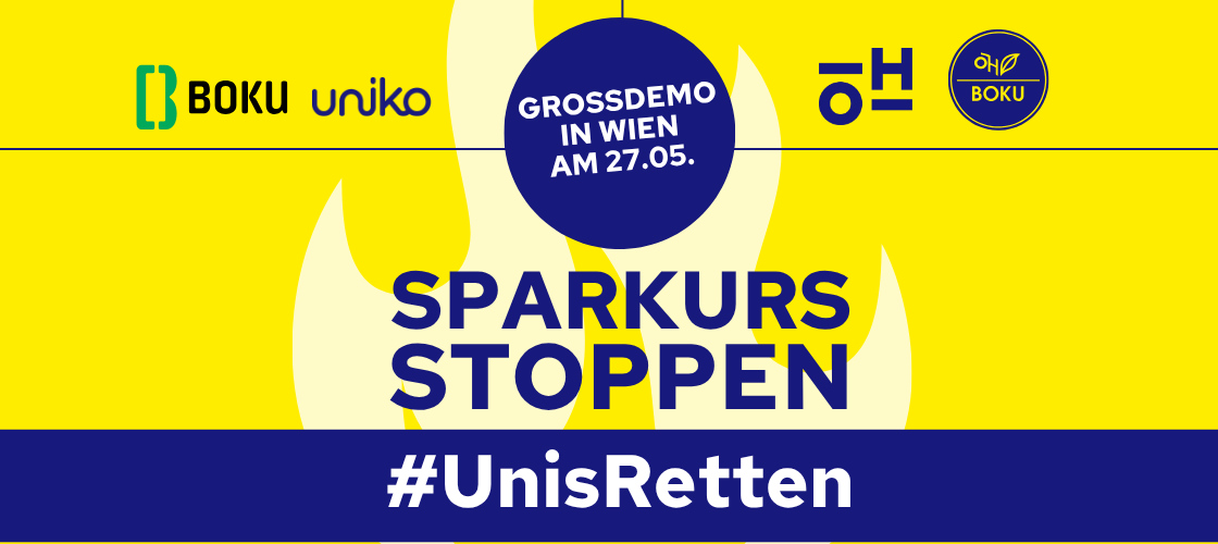 Inhalt des Titelbildes: Logos der ÖH BOKU, Bundes ÖH, BOKU University und uniko. Großdemo in Wien am 27.05.2026 Sparkurs stoppen. #UnisRetten