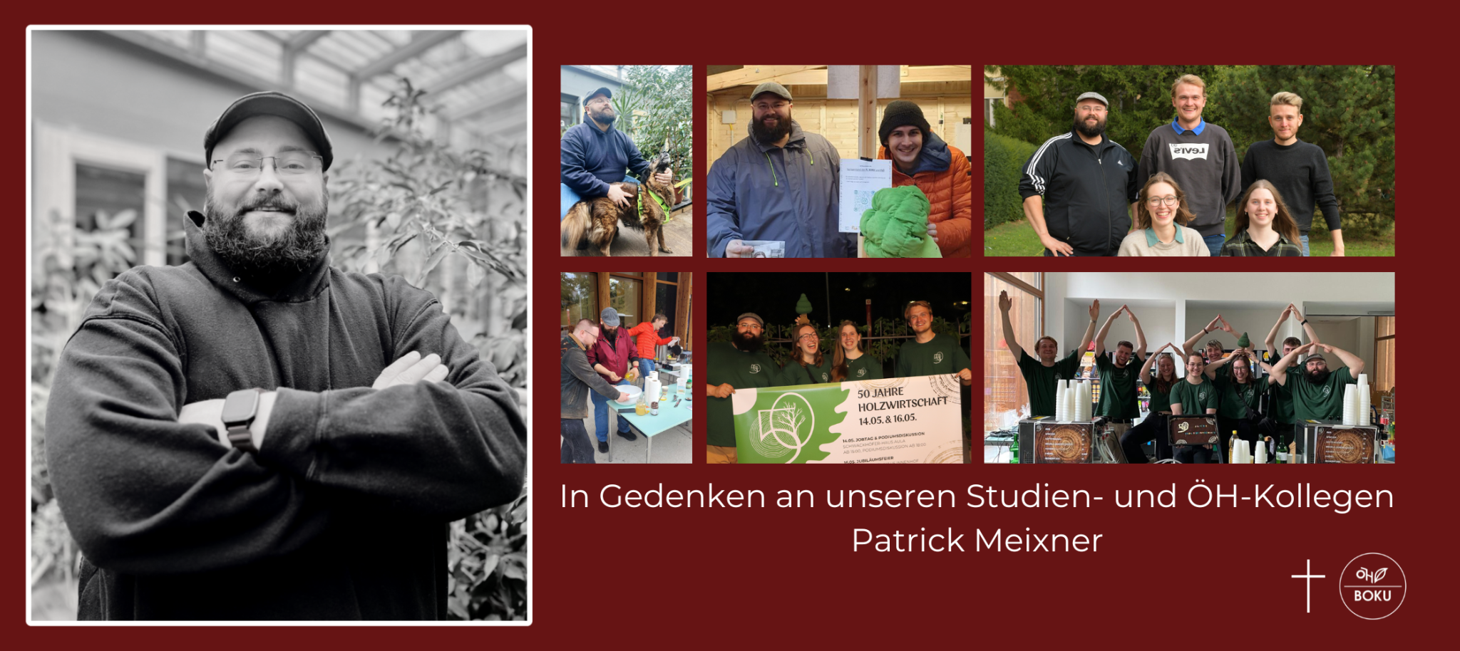 Eine Sammlung von Bildern von unserem verstorbenen ÖH Kollegen Patrick